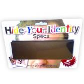 'Hide Your Identity' Specs 'Hide Your Identity' Specs