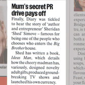 MY MUM GETS SOME WELL DESERVED PRESS